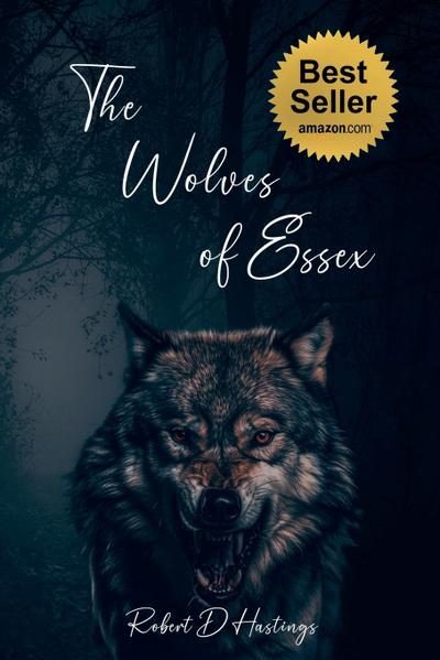 The Wolves of Essex
