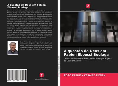 A questão de Deus em Fabien Eboussi Boulaga - Zoro Patrick Césaire Tiénan