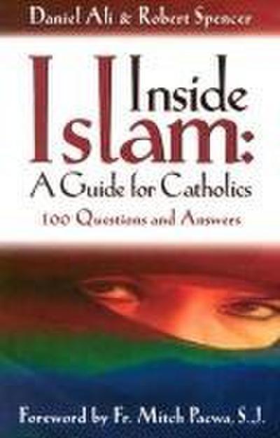 INSIDE ISLAM A GD FOR CATHOLIC