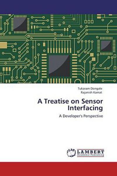 A Treatise on Sensor Interfacing