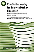 Qualitative Inquiry for Equity in Higher Education