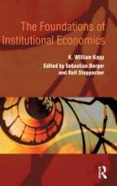 The Foundations of Institutional Economics