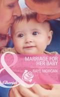 Marriage for Her Baby