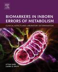 Biomarkers in Inborn Errors of Metabolism