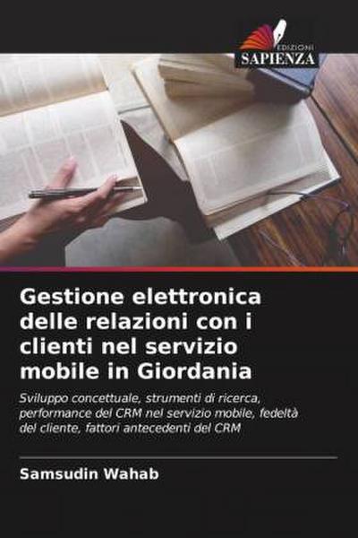 Gestione elettronica delle relazioni con i clienti nel servizio mobile in Giordania