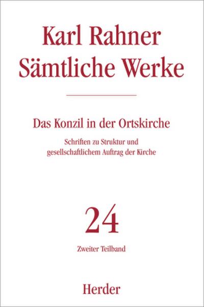 Karl Rahner Sämtliche Werke. Tl.2