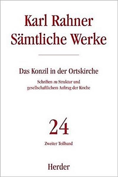 Karl Rahner Sämtliche Werke. Tl.2
