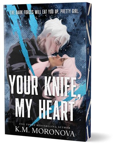 Your Knife, My Heart (Dark Forces, 1)