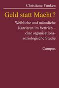 Geld statt Macht?