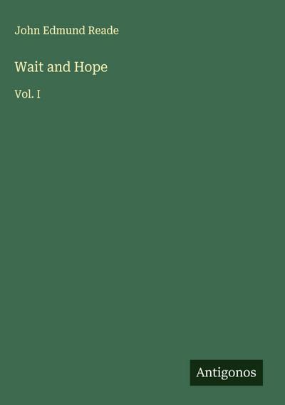 Wait and Hope