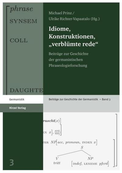 Idiome, Konstruktionen, ’verblümte rede’