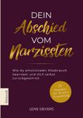 Dein Abschied vom Narzissten