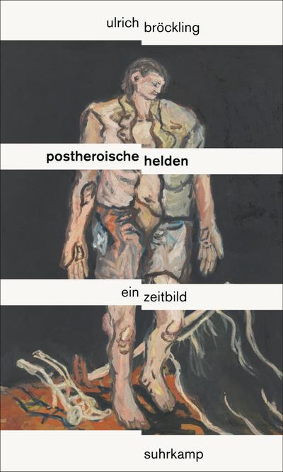 Postheroische Helden