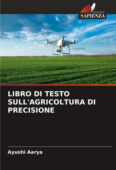 LIBRO DI TESTO SULL’AGRICOLTURA DI PRECISIONE
