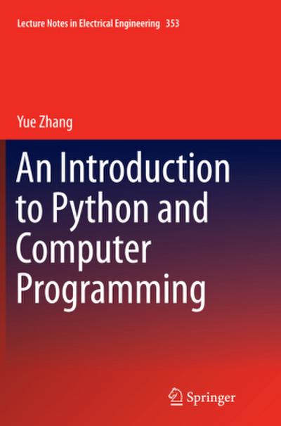 An Introduction to Python and Computer Programming