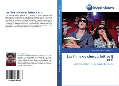 Les films de chevet: lettres B et C - Olivier Walmacq