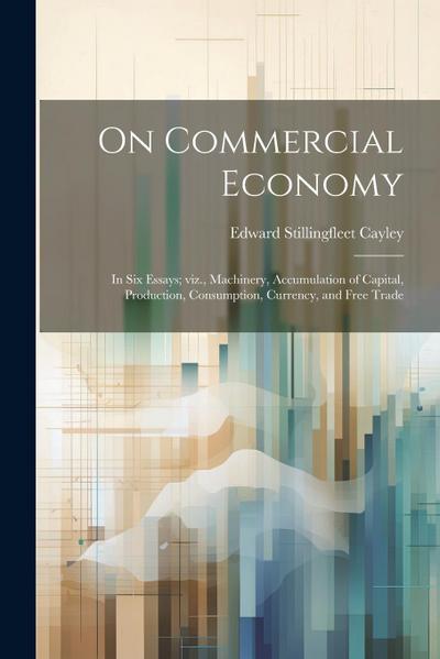 On Commercial Economy