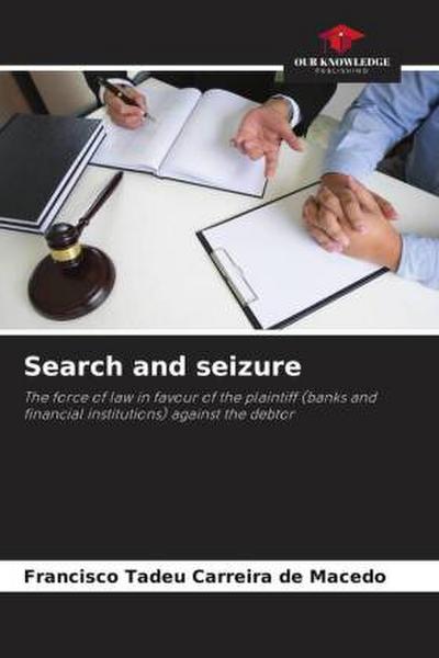 Search and seizure