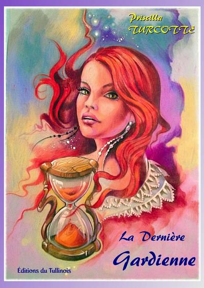 La derniere gardienne