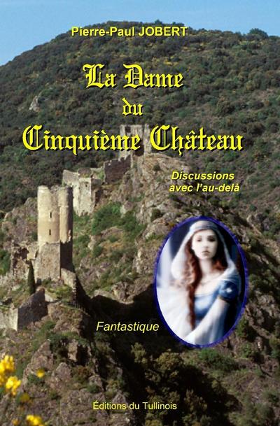 La dame du cinquieme chateau