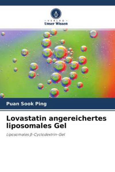 Lovastatin angereichertes liposomales Gel