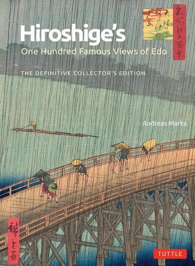 Hiroshige’s One Hundred Famous Views of Edo