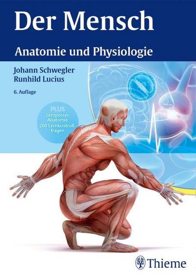 Der Mensch - Anatomie und Physiologie: Anatomie und Physiologie. Plus Lernposter Anatomie, 200 Lernkontrollfragen