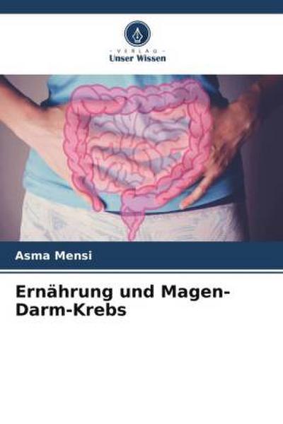 Ernährung und Magen-Darm-Krebs