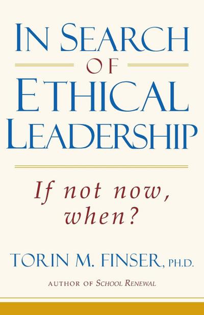 In Search of Ethical Leadership
