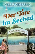 Der Tote im Seebad von Nele Andersen | Ebook
