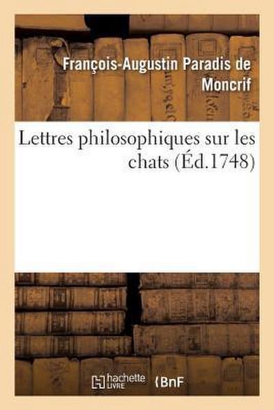 Lettres Philosophiques Sur Les Chats