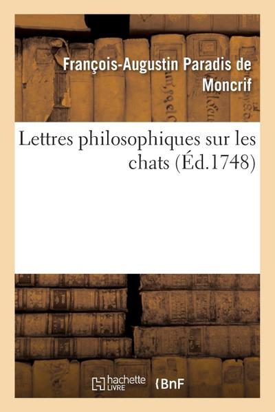 Lettres Philosophiques Sur Les Chats