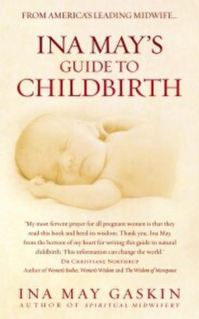 Ina May’s Guide to Childbirth