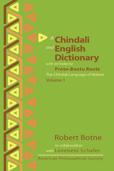 Chindali and English Dictionary with an Index to Proto-Bantu Roots