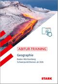 STARK Geographie - Abitur-Training BW - Abitur ab 2026