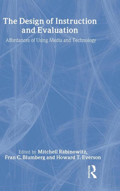 The Design of Instruction and Evaluation