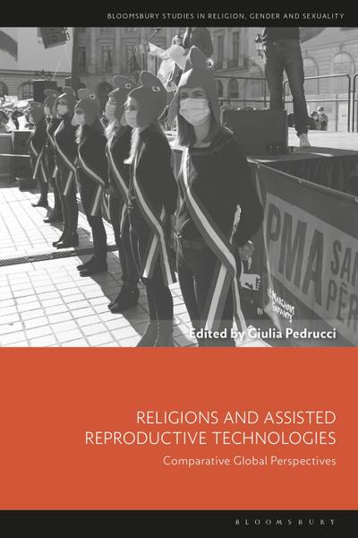 Religions and Assisted Reproductive Technologies