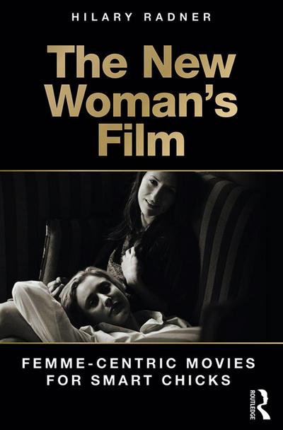 The New Woman’s Film