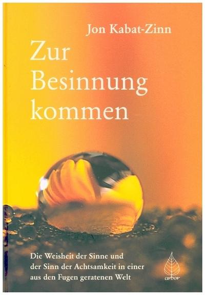 Zur Besinnung kommen 