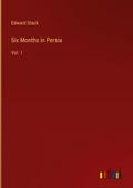 Six Months in Persia