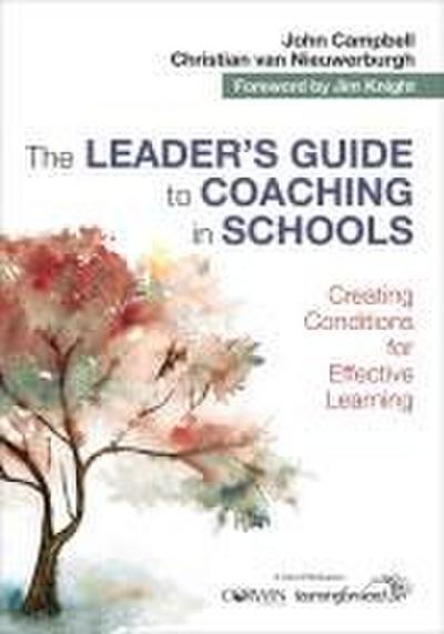 The Leader’s Guide to Coaching in Schools