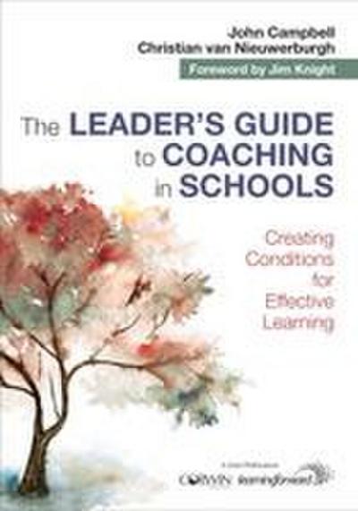 The Leader’s Guide to Coaching in Schools