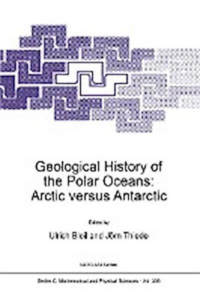 Geological History of the Polar Oceans: Arctic versus Antarctic