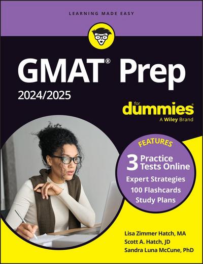 GMAT Prep 2024/2025 For Dummies (GMAT Focus Edition): Book + 3 Practice Tests + Flashcards Online