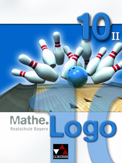 Mathe.Logo 10/II Realschule Bayern