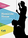 Homicide House