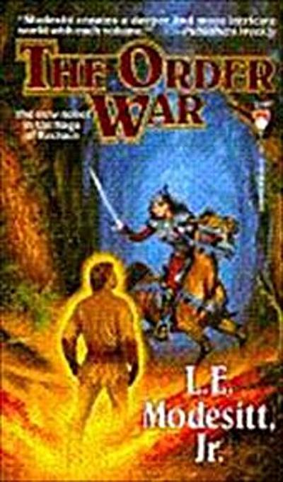 The Order War (Saga of Recluce)