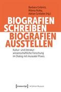 Biografien schreiben, Biografien ausstellen