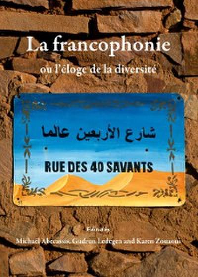 La francophonie ou l’eloge de la diversite