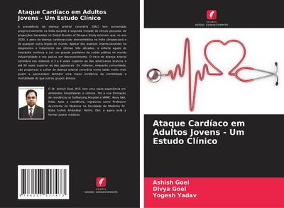 Ataque Cardíaco em Adultos Jovens - Um Estudo Clínico